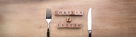 Ghrelin and Leptin - The hunger hormones.